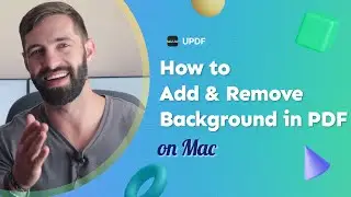 How to Add and Remove Background in PDF on Mac | UPDF