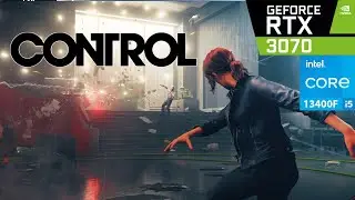 Control - RTX 3070 + Intel Core i5 13400F - Benchmark 4K 1080p ULTRA