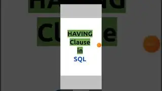 HAVING clause in SQL