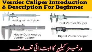 Vernier Caliper Introduction & Descriptions .