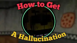 How to Get "A Hallucination" Badge!!! | The Fazbear Pizzeria Roleplay | Roblox