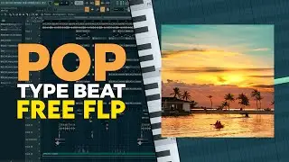 [FREE FLP] Pop X Chill Type Beat - 