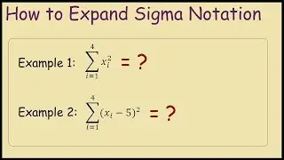 How to expand Summation Notation