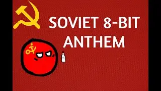 8-Bit Soviet Anthem