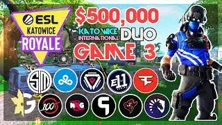 $500,000 🥊ESL Katowice Duo🥊 Game 3 Viewing Party (Fortnite)