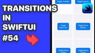 Transitions in SwiftUI (SwiftUI Transitions, Learn Transitions in SwiftUI)