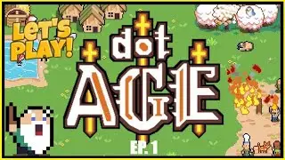dotAGE Let's Play! | Turn-Based City Builder | EP. 1 - Looking Into the Future!