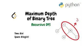 Maximum Depth of Binary Tree | Python Recursive DFS Solution