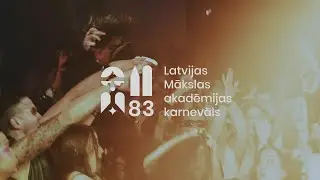 LMA KARNEVĀLS 83 (Event Aftermovie)