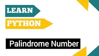 Palindrome number program in Python | Palindrome Number kaise Check kare Python me |