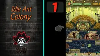 Idle Ant Colony➤Часть 1. Начинаем развивать колонию➤Прохождение