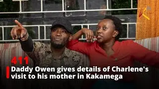 Daddy Owen gives details of Charlene Ruto’s visit to his mother in Kakamega