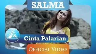 Salma - Cinta Palarian (Official Video Clip)