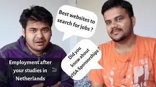 Application Process for Working in the Netherlands - Jobs, Ph.D. or PDEng - Part 1