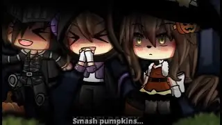 Some People Think Is Fun To Smash Pumpkins Meme - HALLOWEEN 🎃  Gacha Club - Life