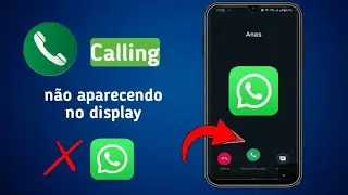 Como consertar a chamada do Whatsapp que não aparece na tela 2025 | Whatsapp Messenger