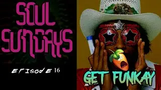 Making Funk in FL Studio 20 - Soul Sunday EP 16