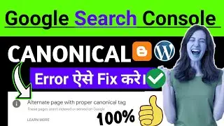 How to fix Alternate Page with Proper Canonical Tag | Alternate page with proper canonical tag