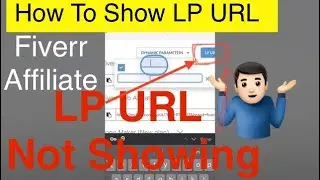 fiverr affiliate LP URL  Not showing problem solve 100%