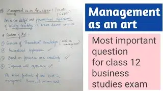 Management as an art | Important topic | By Shruti Gupta ❤️