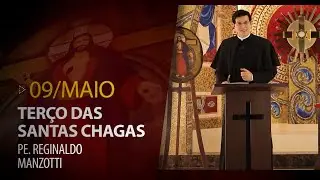 Terço das Santas Chagas | 09 de Maio de 2023 | 