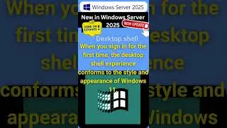 New Desktop Shell in Windows Server 2025 #WindowsServer2025 #DesktopShell #TechNews #Microsoft