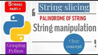 PALINDROME PROGRAM / STRING PALINDROME IN PYTHON / PALINDROME OF STRING /REVERSE OF THE STRING