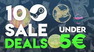 10 Great Steam Summer Sale Deals Under 5€ | 2018