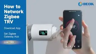 How to connect TRV zigbee radiator valve with Tuya/Smart Life App