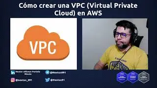 Cómo crear una VPC en AWS | Vídeo 19 