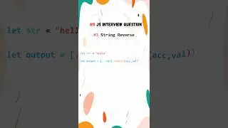 Expert Insights: Reverse String in JavaScript with Reduce  #coding