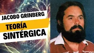 La teoría sintérgica: ¿El descubrimiento que llevó a la desaparición de Jacobo Grinberg?