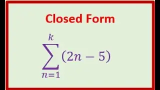 How to Write in Closed Form for Summation in Sigma Notation IB HL SL AP Calculus