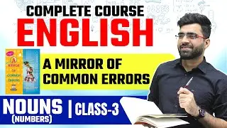 (CLASS-3) Nouns (Numbers) -A Mirror of Common Errors- Ashok Kumar | SSC & Bank Exam | Tarun Grover