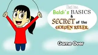 Game Over | OST Baldi's Basics & Secret of the Golden Ruler | Sondoll