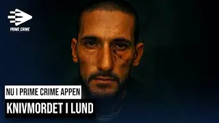 NU I PRIME CRIME APPEN: KNIVMORDET I LUND