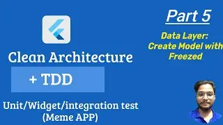 Flutter Clean Architecture Course - Creating Freezed Data Class in the Data Layer. (Part 5)