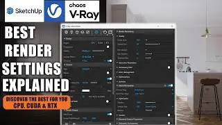 Best Render Settings |Beginners to Pro| V-Ray for SketchUp 