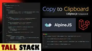 AlpineJS - Copy to Clipboard Component | Clipboard API | Dynamic Interaction | Laravel Livewire v3