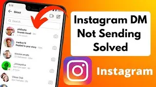 FIX Instagram Message Not Sending Problem | How To Fix Instagram DM Not Working