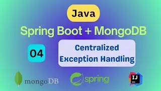 Exception Handling in Spring Boot | Spring Boot MongoDB Series