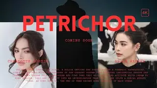 Petrichor (Englot) The Series (Official Trailer FN)