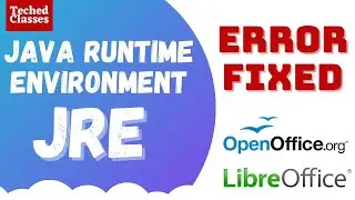 JRE ERROR FIXED | OPEN OFFICE DATABASE | JAVA RUNTIME ERROR | LIBRE OFFICE JRE ERROR