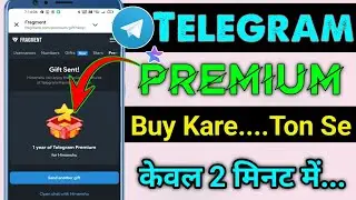 Telegram Premium Buy Kaise Kare Ton Se || How To Buy Telegram Premium Subscription For Ton 2025