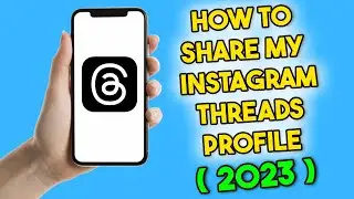 How to Share My Threads Profile (2023) Instagram Threads