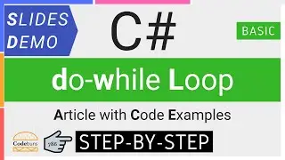 MASTER C# do while Loop (STEP-BY-STEP C# Coding with Article, Examples, And Demo)