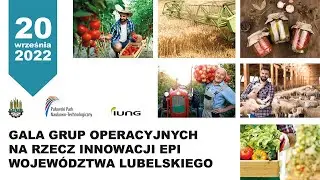 Gala Grup Operacyjnych na rzecz innowacji EPI województwa lubelskiego