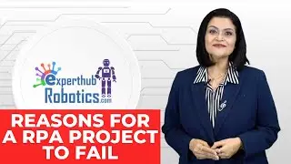 Reasons for a RPA Project to Fail