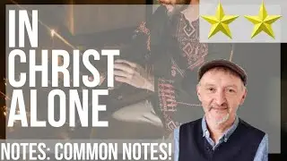 How to play In Christ Alone by Stuart Townend on Tin Whistle (Tutorial)
