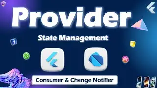 Flutter Provider | Provider State Management in flutter | Provider